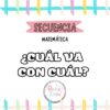SECUENCIA DE MATEMÁTICA ¿CUÁL VA CON CUÁL?