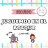 JUGUEMOS EN EL BOSQUE