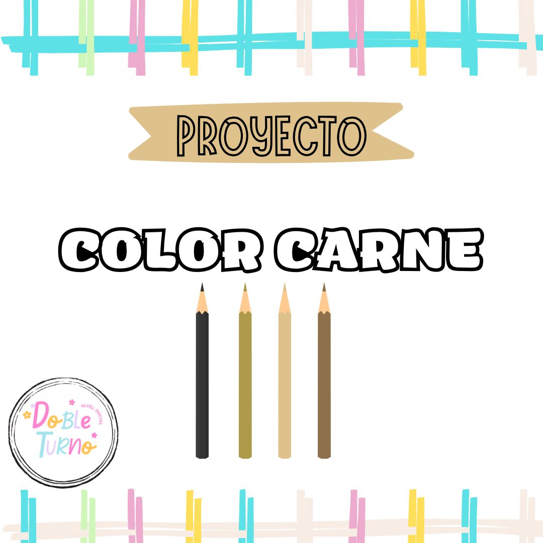PROYECTO COLOR CARNE