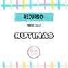 RUTINAS primer ciclo