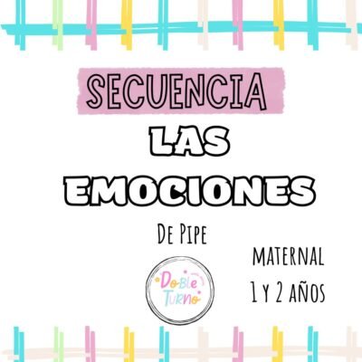 SECUENCIA "las emociones de Pipe"
