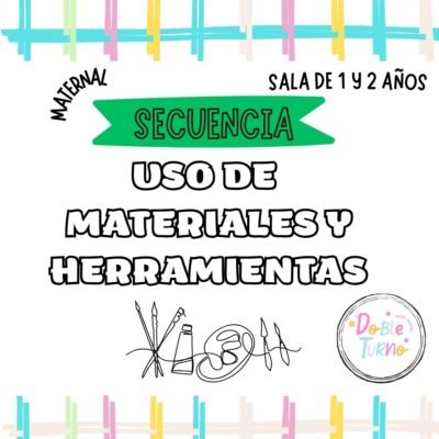 SECUENCIA uso de diferentes materiales y herramientas