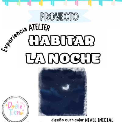 HABITAR LA NOCHE experiencia atelier