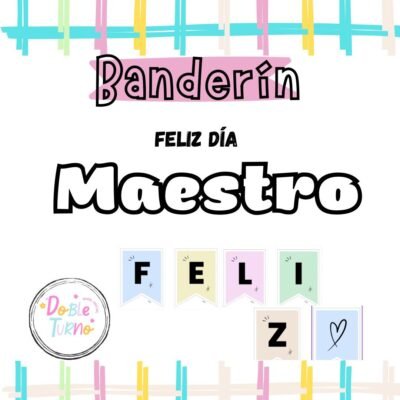 banderín FELIZ DIA MAESTRO